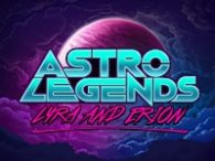 Astro Legends: Lyra and Erion