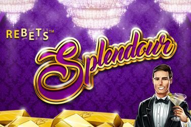 Rebets Splendour